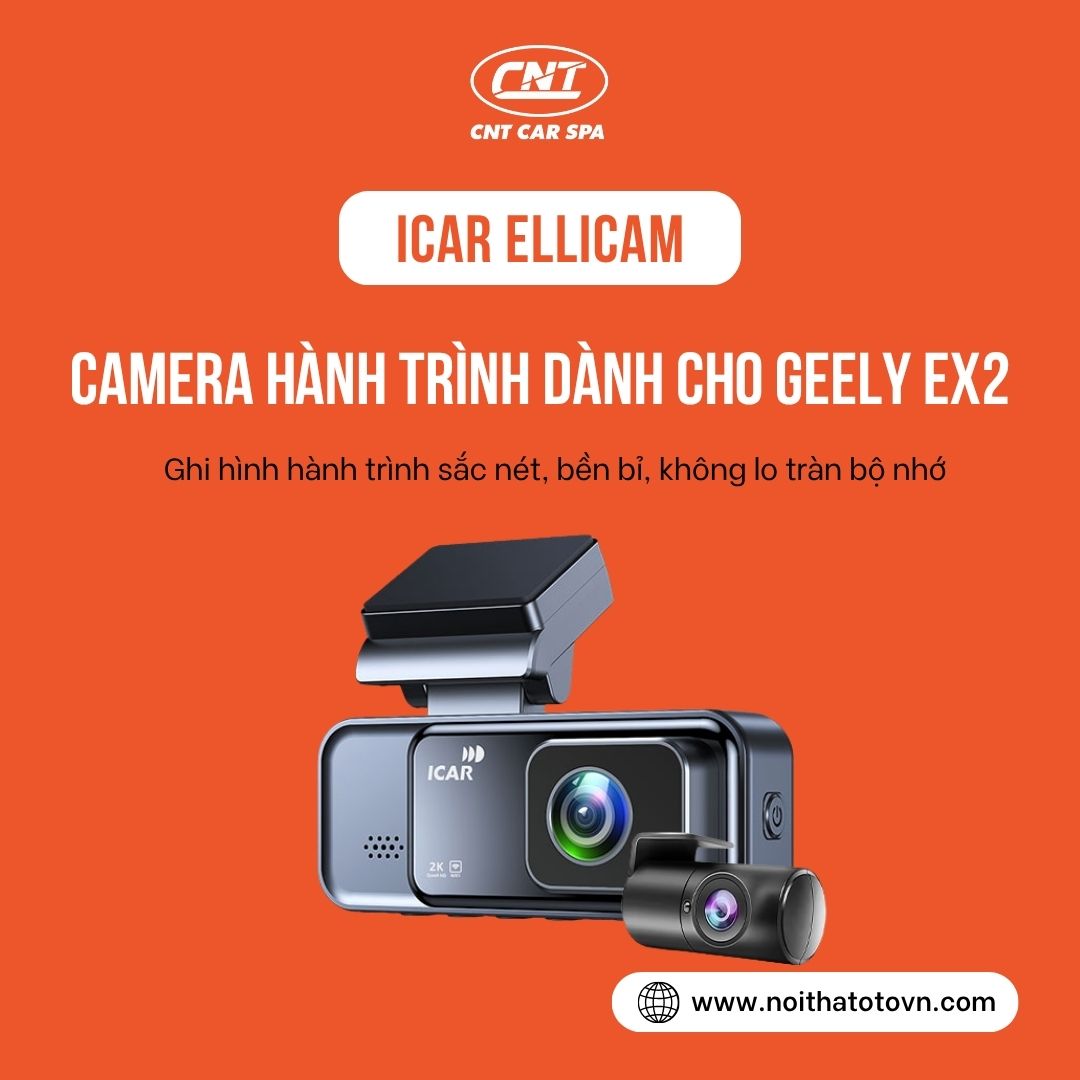 Camera Hanh Trinh Icar Ellicam Danh Cho Geely Ex2